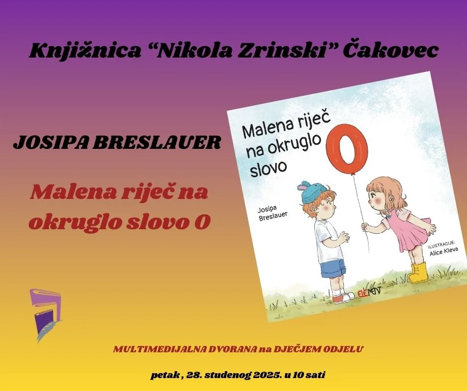 Predstavljanje autorske slikovnice: “Malena riječ na okruglo slovo”