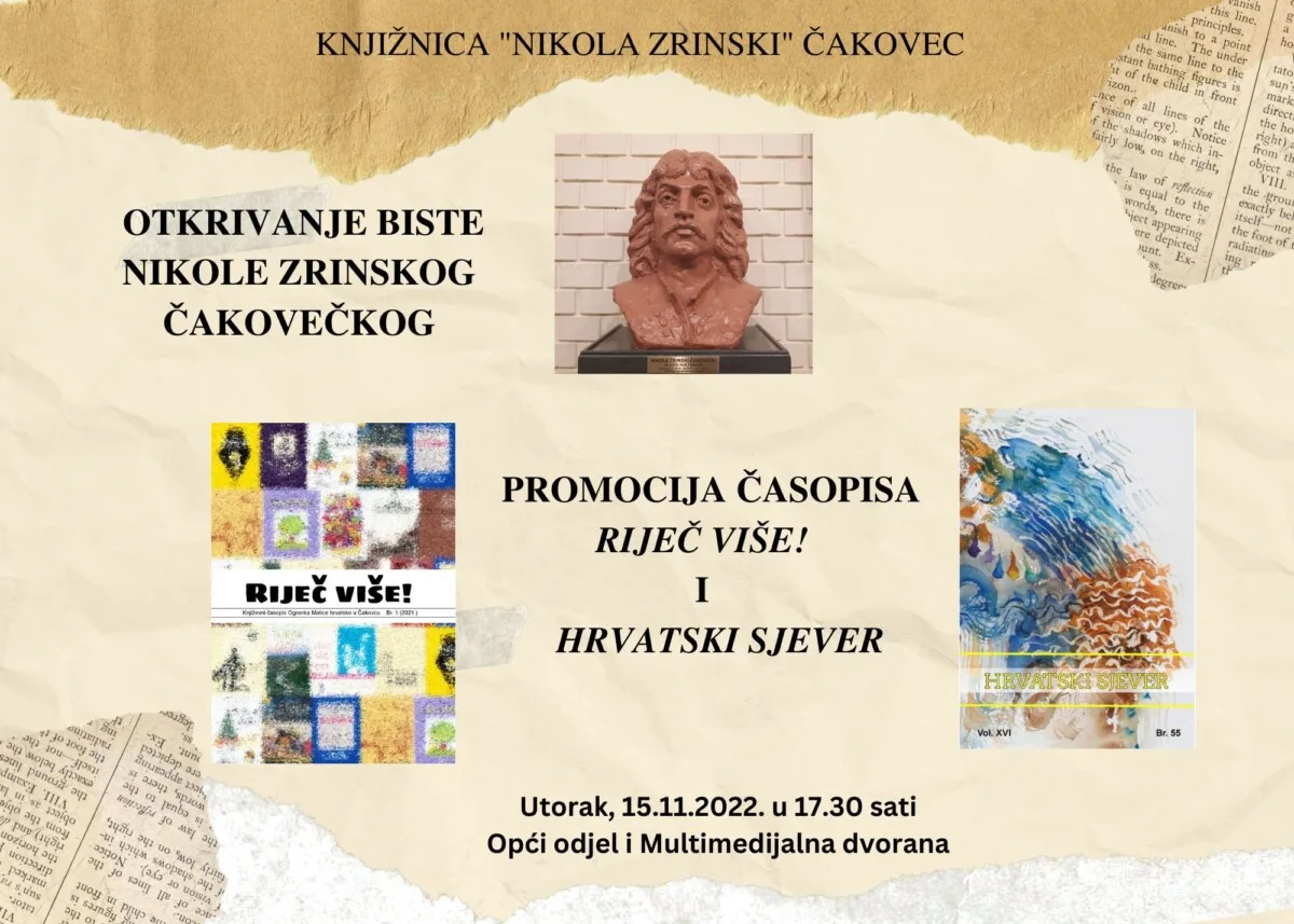 Otkrivanje biste Nikole Zrinskog Čakovečkog i predstavljanje časopisa Riječ više! i Hrvatski sjever